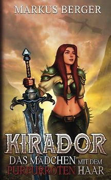 Kirador: Das Mädchen mit dem purpurroten Haar