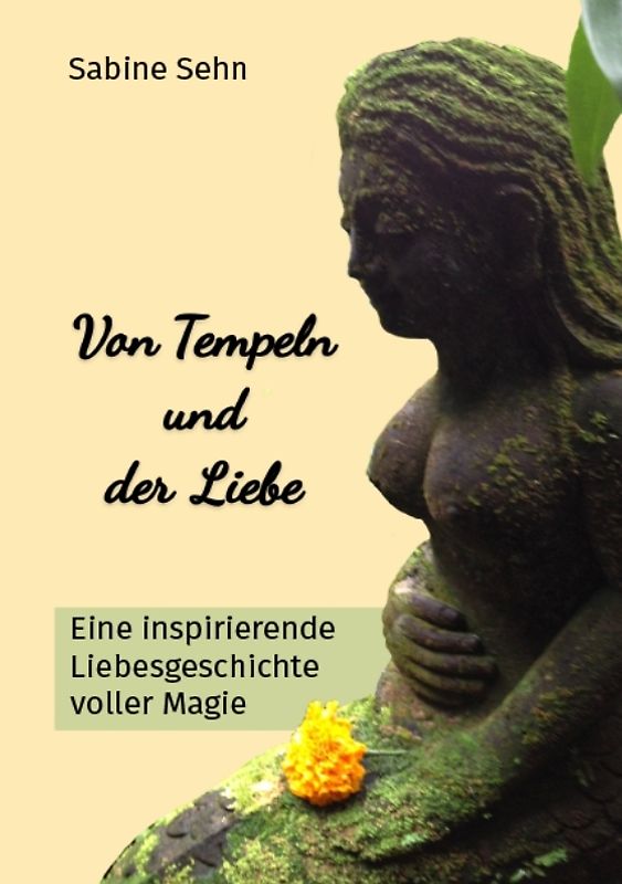 Von Tempeln und der Liebe