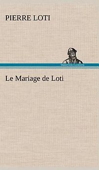Le Mariage de Loti