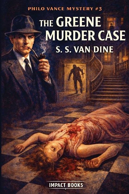 The Greene Murder Case