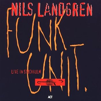 Nils Landgren - Live in Stockholm