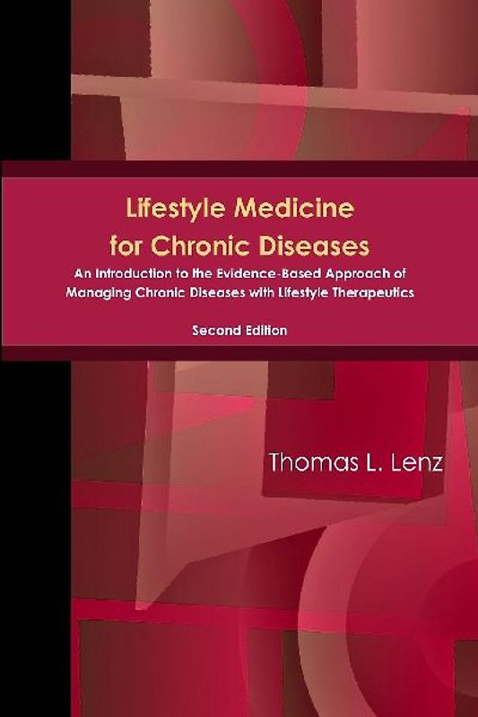 Lifestyle Medicine for Chronic Diseases