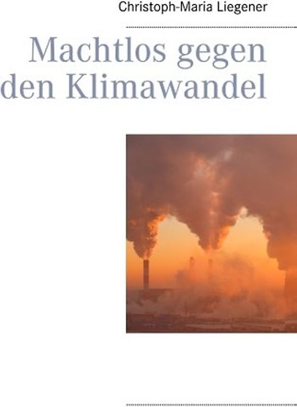 Machtlos gegen den Klimawandel