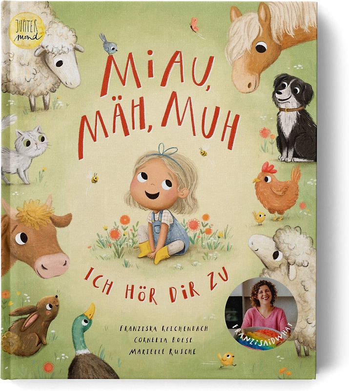 Miau, mäh, muh – ich hör dir zu