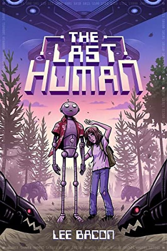 The Last Human: Lee Bacon