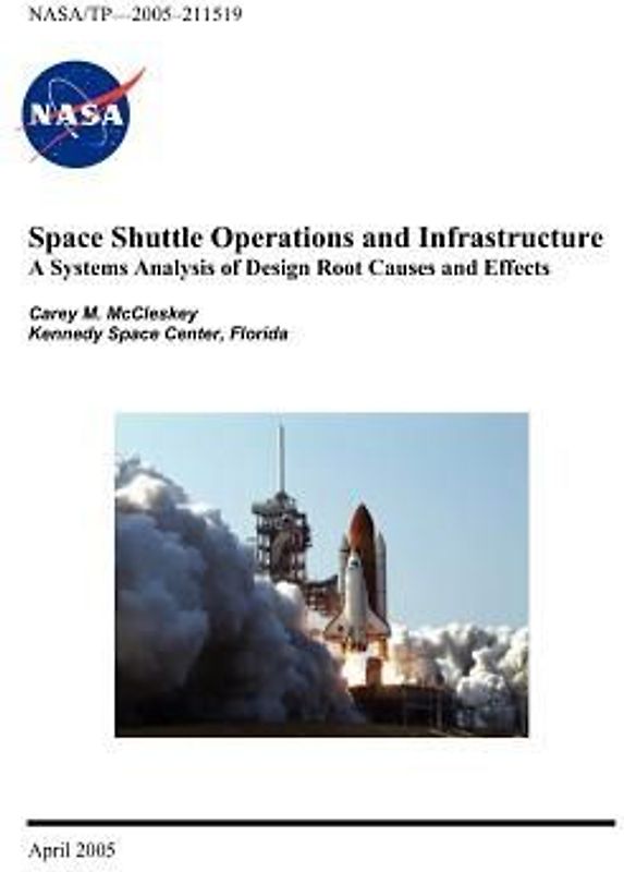Space Shuttle Operations and Infrastructure