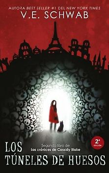 Tuneles de Huesos, Los (Ciudad de Los Fantasmas 2)