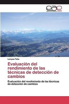 Evaluación del rendimiento de las técnicas de detección de cambios