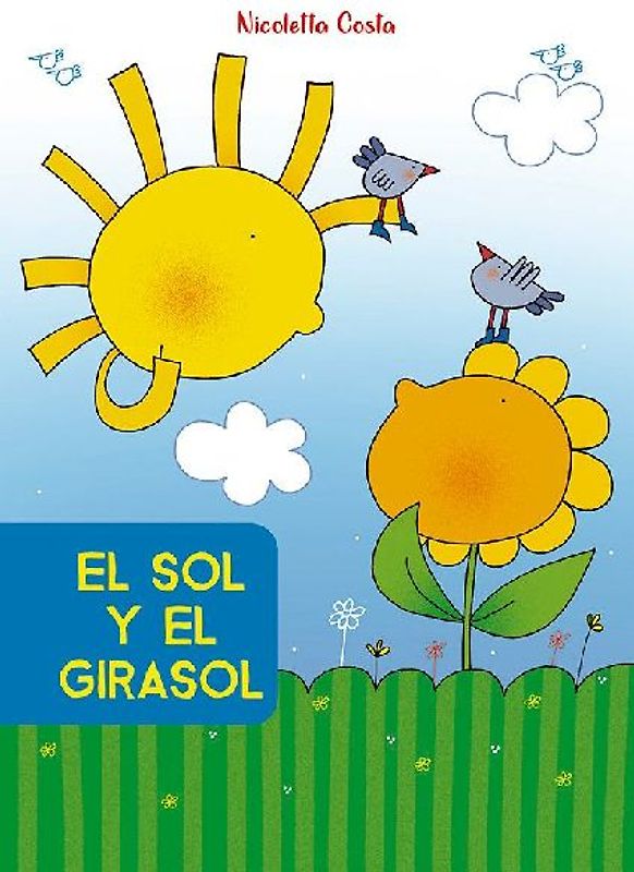 Sol Y El Girasol, El