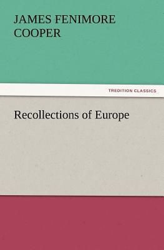 Recollections of Europe