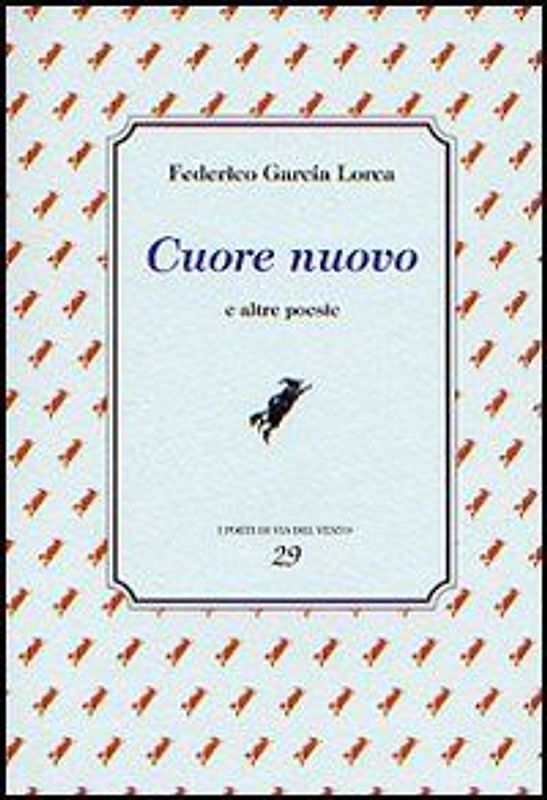 Cuore nuovo e altre poesie