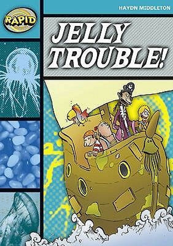 Rapid Reading: Jelly Trouble (Stage 3, Level 3b)