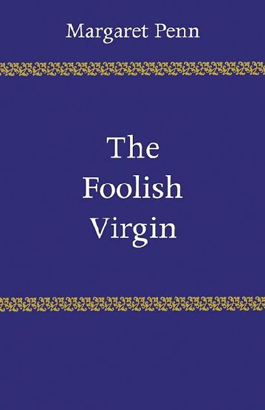 The Foolish Virgin