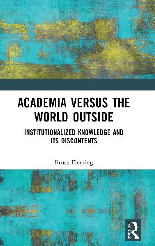 Academia versus the World Outside