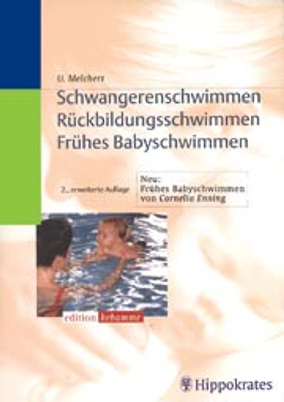 Schwangerenschwimmen, Rückbildungsschwimmen, frühes Babyschwimmen