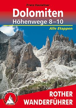 Dolomiten Höhenwege 8-10