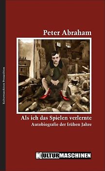 Als ich das Spielen verlernte