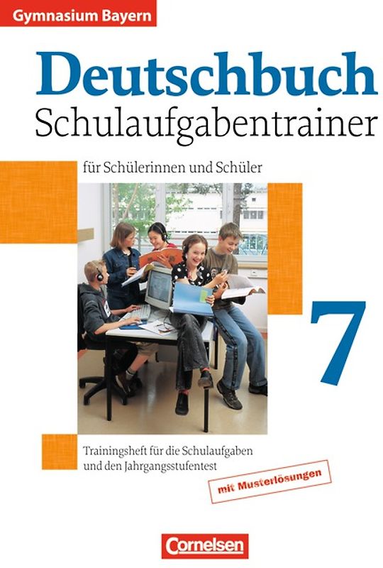 Deutschbuch Gymnasium - Bayern - Ausgabe 2003 - 7. Jahrgangsstufe