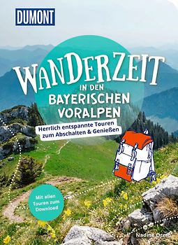 DUMONT Wanderzeit in den Bayerischen Voralpen