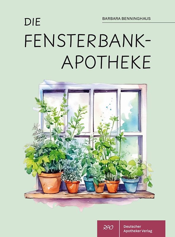 Die Fensterbank-Apotheke