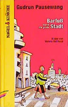 Barfuß durch die große Stadt