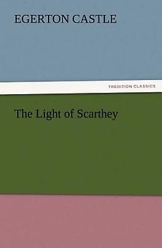 The Light of Scarthey