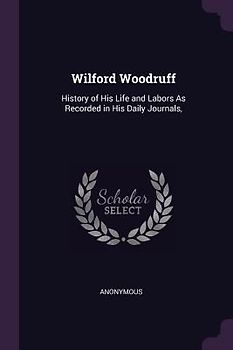 Wilford Woodruff