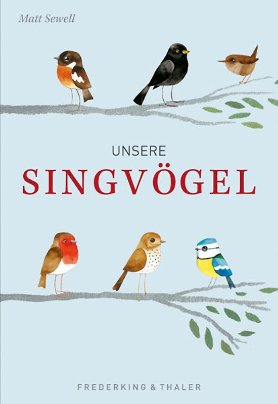 Unsere Singvögel