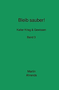 Bleib sauber! Band 3