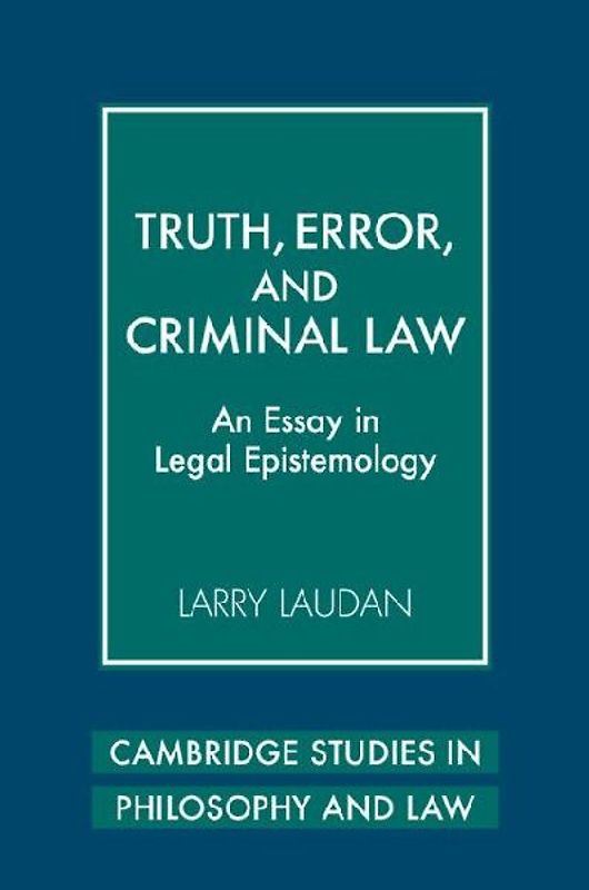 Truth, Error, and Criminal Law