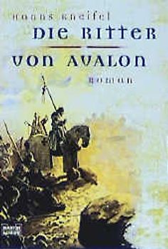 Die Ritter von Avalon