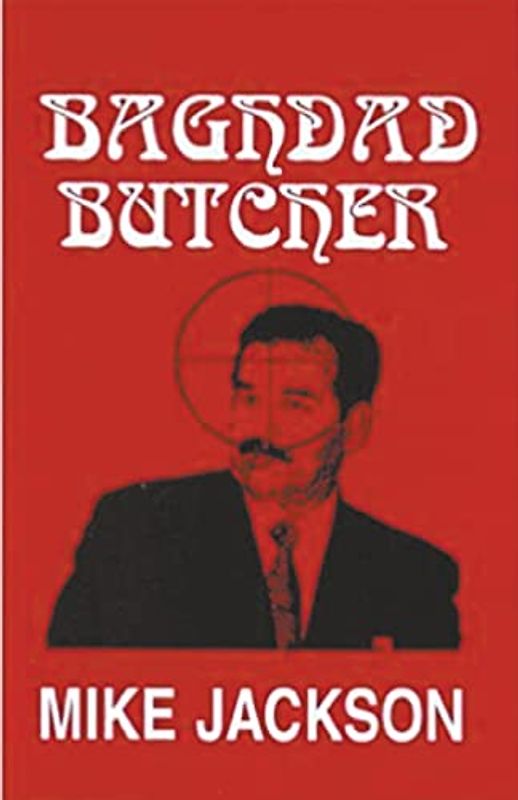 Baghdad Butcher (Jim Scott Books, Band 1)