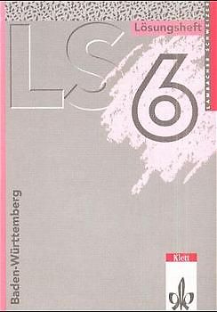 Lambacher Schweizer - Ausgabe für Baden-Württemberg - Neubearbeitung