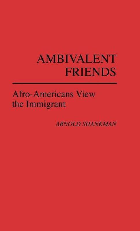 Ambivalent Friends