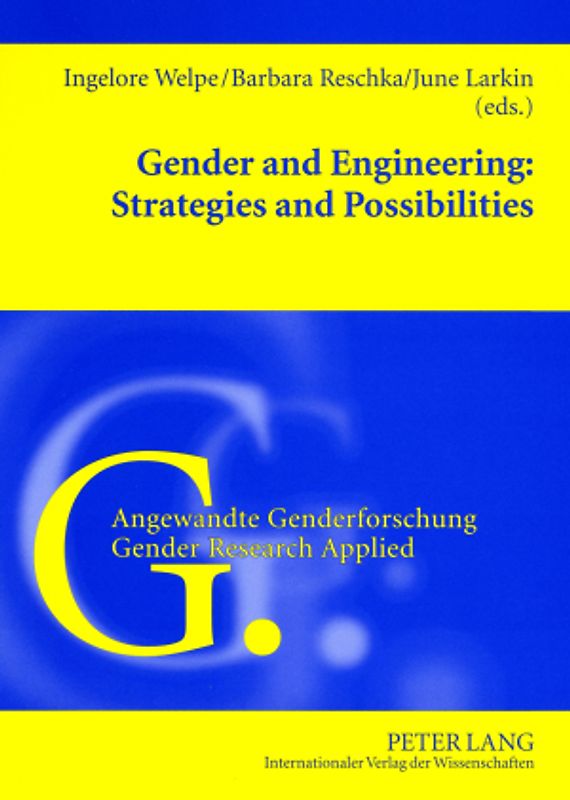 Gender and Engineering: Strategies and Possibilities