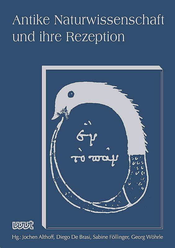Antike Naturwissenschaft und ihre Rezeption