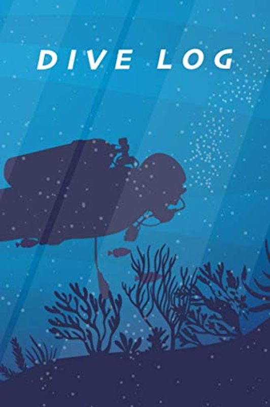Dive Log: Exklusives Taucher Logbuch für bis zu 100 Tauchgänge. Deutsch. Soft Cover 6x9 Zoll, ca. DIN A5 15x22cm. Ideales Geschenk für Scuba Diver. Tauchtagebuch für alle Gerätetaucher.