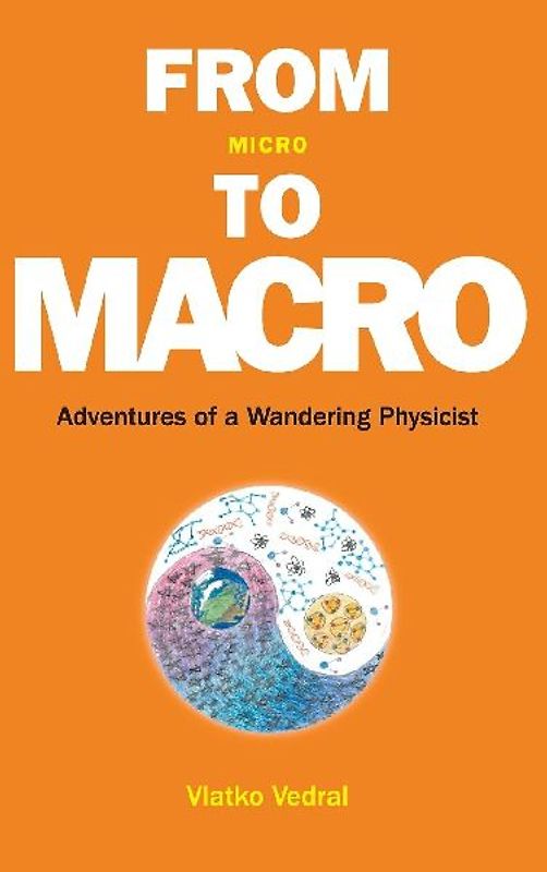 From Micro to Macro: Adventures of a Wandering Physicist