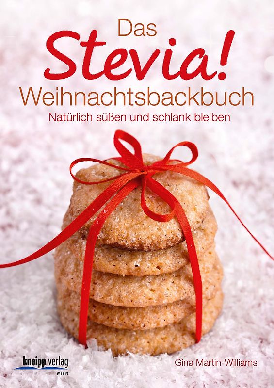 Das Stevia-Weihnachtsbackbuch