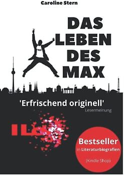 Das Leben des Max