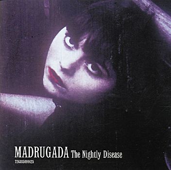 Madrugada - The Nightly Disease