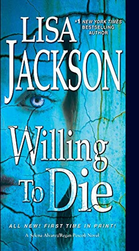 Willing to Die (An Alvarez & Pescoli Novel, Band 8)