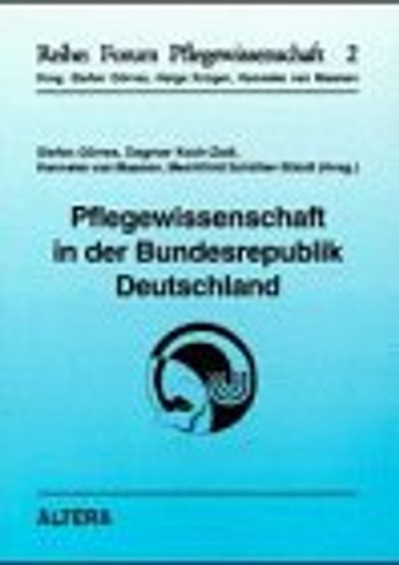 Pflegewissenschaft in der Bundesrepublik Deutschland. Modellversuch "Lehramt Pflegewissenschaft" der Universität Bremen