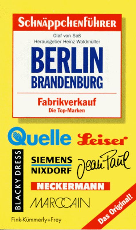 Schnäppchenführer Berlin /Brandenburg. Fabrikverkauf - Die Top-Marken