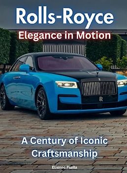 Rolls-Royce - Elegance In Motion