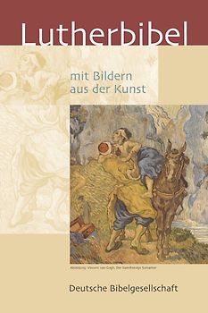 Lutherbibel mit Bildern aus der Kunst