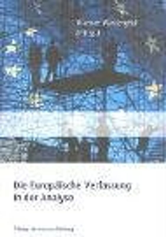 Die Europäische Verfassung in der Analyse