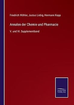 Annalen der Chemie und Pharmacie
