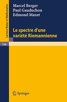 Le Spectre d`une Variete Riemannienne