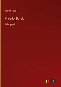 Waverley Novels: in large print